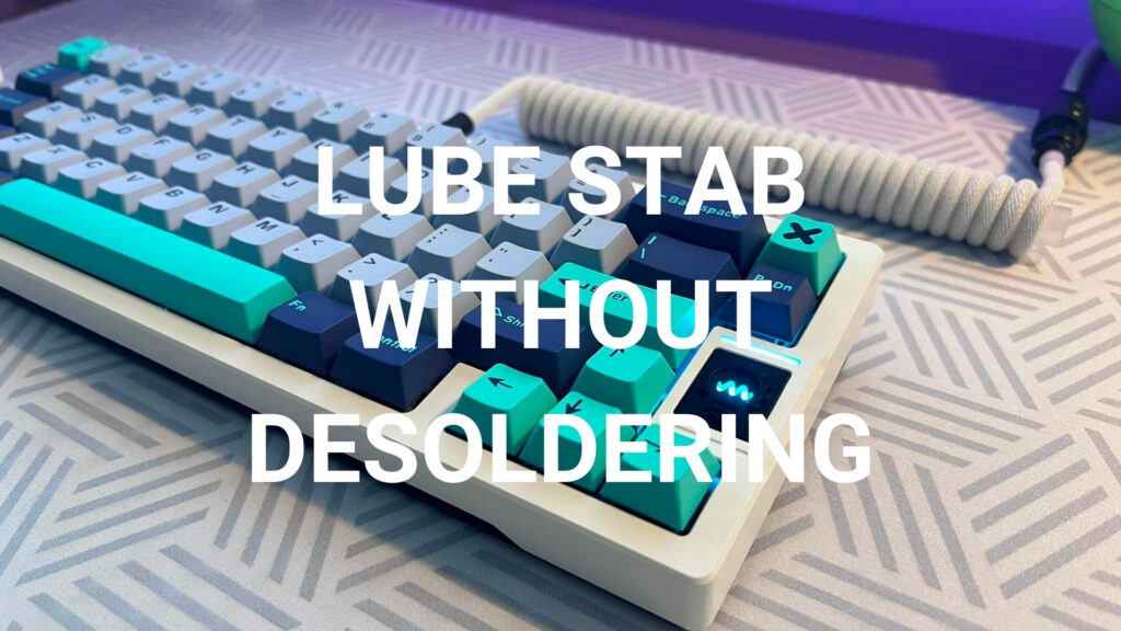 lube stab without desoldering