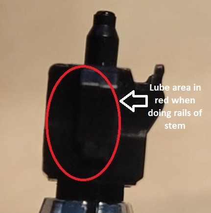 lube area in the red section when doing rails of stem